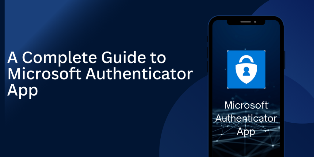 Microsoft Authenticator App