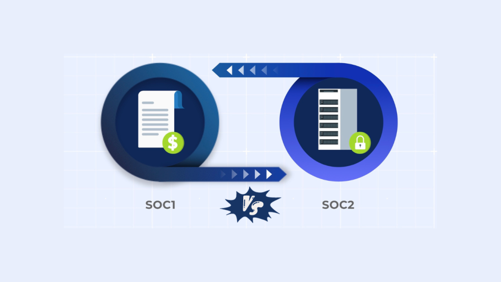 SOC 1 vs. SOC 2