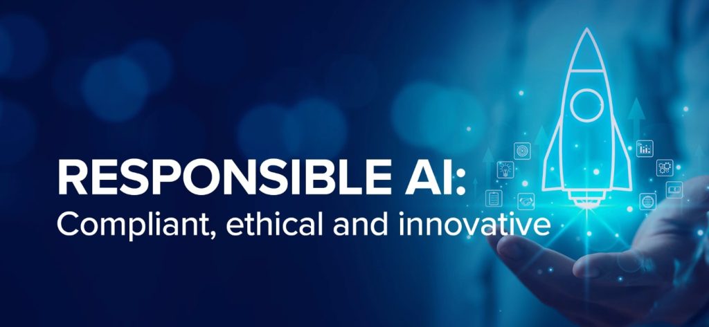 Responsible AI
