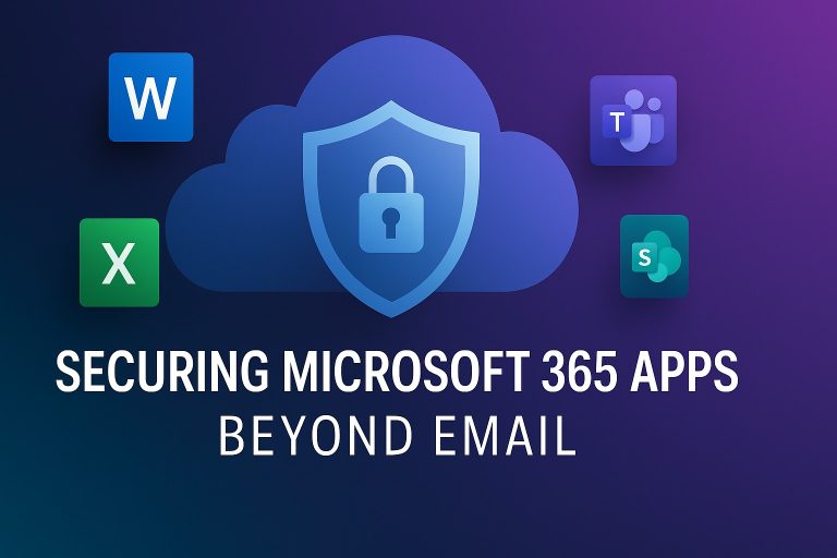Beyond Email – Securing Your Microsoft 365 Apps (What is CASB and Do You Need It?) 4 Beyond Email – Securing Your Microsoft 365 Apps (What is CASB and Do You Need It?)
