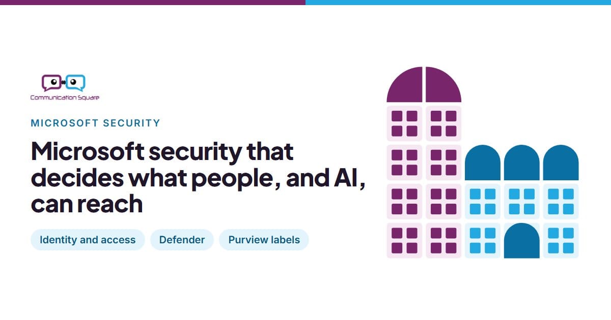 Microsoft security services that decide what people and AI can reach